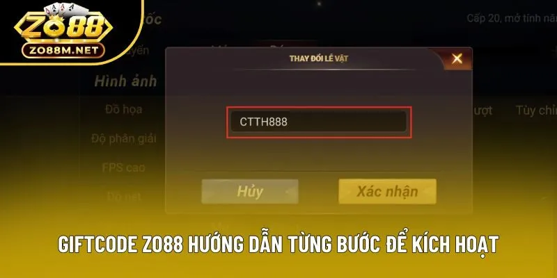 Giftcode zo88 hướng dẫn từng bước để kích hoạt